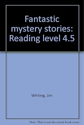 Fantastic mystery stories: Reading level 4.5