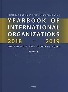 Yearbook of International Organizations 2018-2019, Volume 6