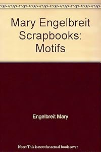 Mary Engelbreit Scrapbooks: Motifs