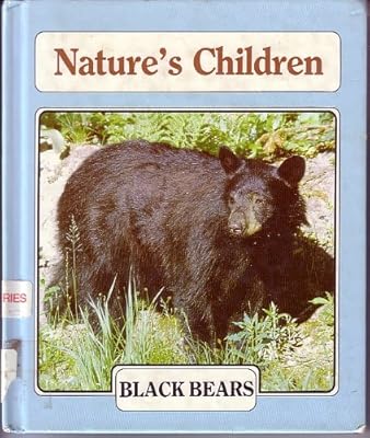 Black Bears (Nature's Children)