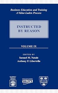 Business Education and Training: A Value-Laden Process (Volume 9) by Samuel M. Natale