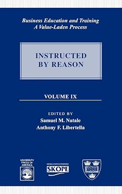 Business Education and Training: A Value-Laden Process (Volume 9)