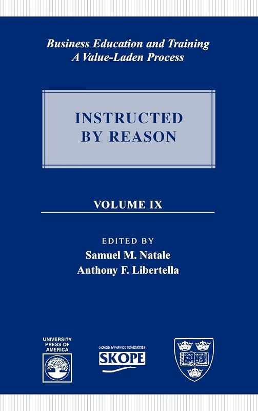 Business Education and Training: A Value-Laden Process (Volume 9) by Samuel M. Natale