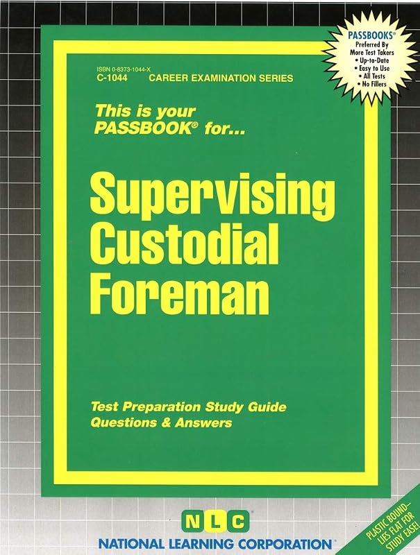 Supervising Custodial Foreman (Career Examination Series) by National Learning Corporation