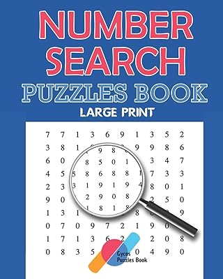The Book of Number Searches - Puzzles Book - Large Print: The First LARGE PRINT Number Searches Book with BIG FONT and Solutions - Number Sleuth - 101 Puzzles