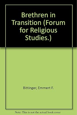 Brethren in Transition (Forum for Religious Studies)