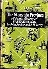 The story of a Province;: A junior history of Saskatchewan,