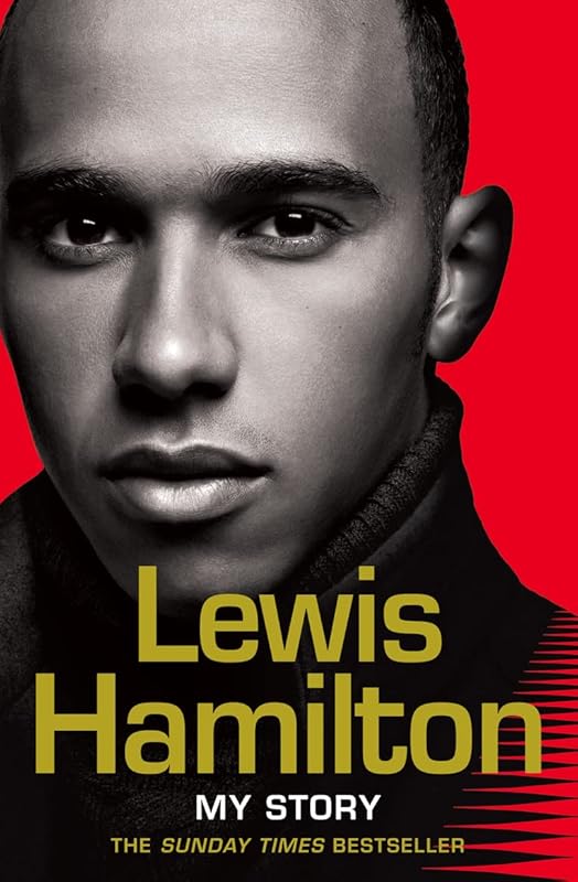 Lewis Hamilton: My Story. by Lewis Hamilton