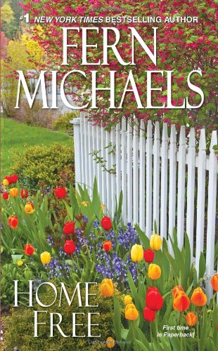 Home Free by Fern Michaels