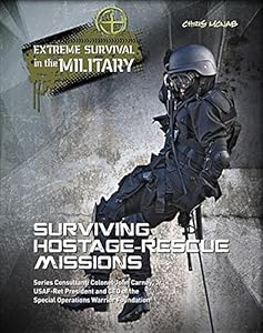 Surviving Hostage Rescue Missions