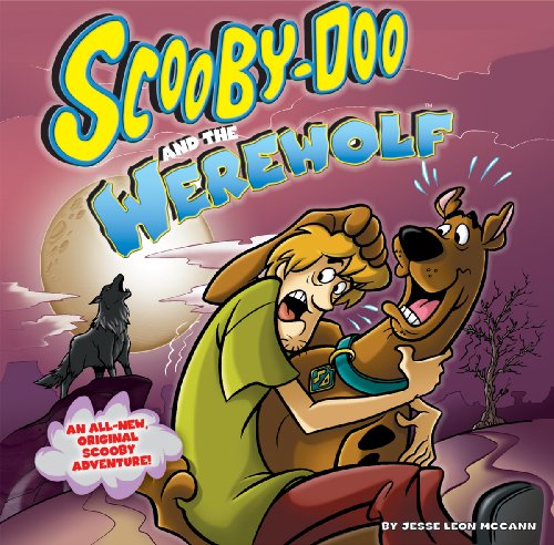 Scooby-doo and the Werewolf by Jesse Leon McCann
