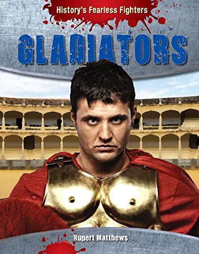 Gladiators by Rupert Matthews