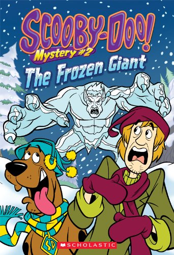 Scooby-Doo Mystery #2: The Frozen Giant by Kate Howard
