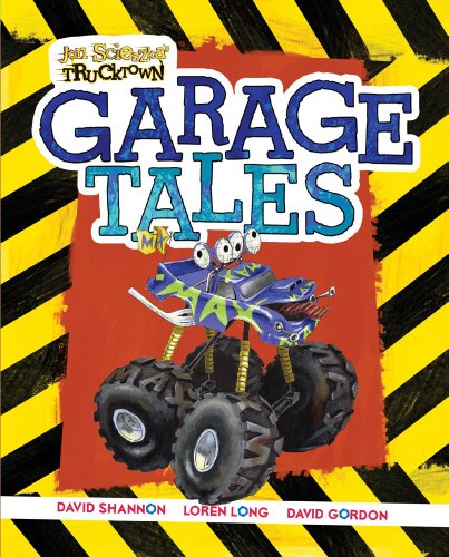 Garage Tales by Jon Scieszka
