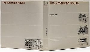 The American House by Mary Mix Foley