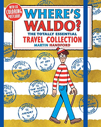 Where's Waldo? The Totally Essential Travel Collection by MARTIN HANDFORD