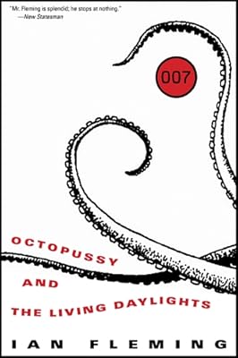 Octopussy and The Living Daylights