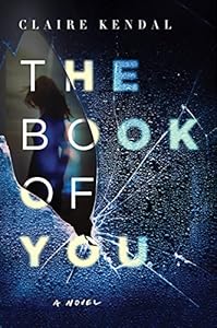 The book of you : a novel