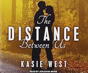 The Distance Between Us