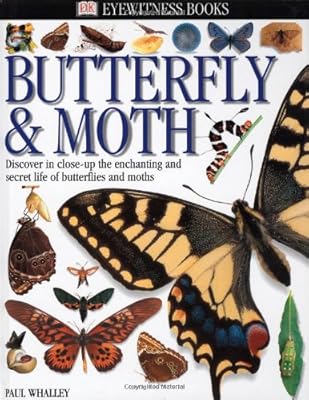 Eyewitness: Butterfly & Moth (Eyewitness Books)