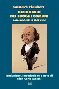 Dizionario dei luoghi comuni (Italian Edition)