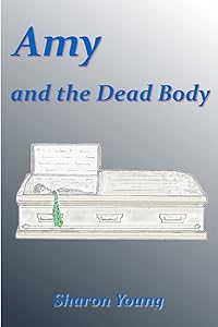 Amy and the Dead Body