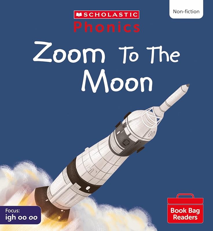Zoom to the Moon! (Set 5) Matched to Little Wandle Letters and Sounds Revised by unknown author