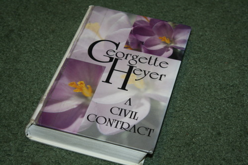 A Civil Contract by Georgette Heyer