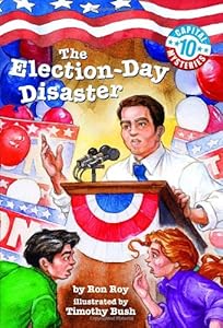 Capital Mysteries #10: The Election-Day Disaster (A Stepping Stone Book(TM))