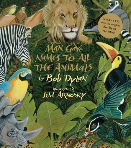 Man Gave Names to All the Animals by Bob Dylan