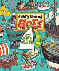 Everything Goes: By Sea