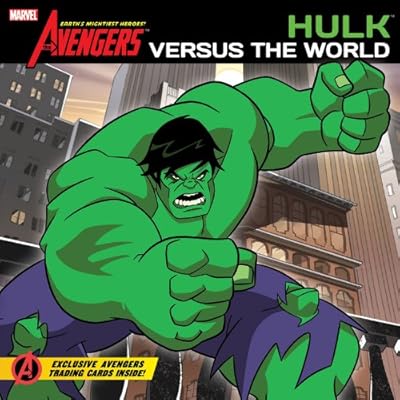 The Avengers: Earth's Mightiest Heroes!: Hulk Versus the World