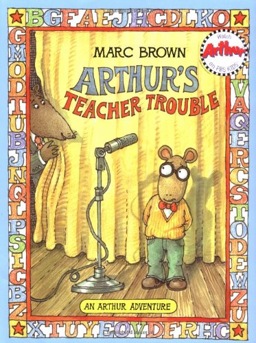 Arthur's Teacher Trouble by Marc Tolon Brown