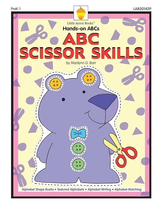 ABC Scissor Skills (Hands-on ABCs) by Marilynn G Barr