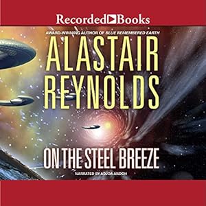 On the Steel Breeze: Poseidon's Children, Book 2 by Alastair Reynolds