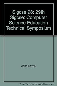 Sigcse 98: 29th Sigcse: Computer Science Education Technical Symposium (Sigcse Bulletin,)