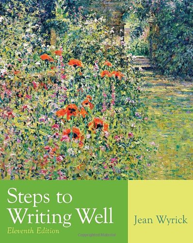 Steps to Writing Well by Jean Wyrick