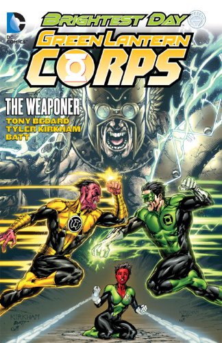Green Lantern Corps: The Weaponer (Green Lantern Corps (Quality Paper)) by Tony Bedard