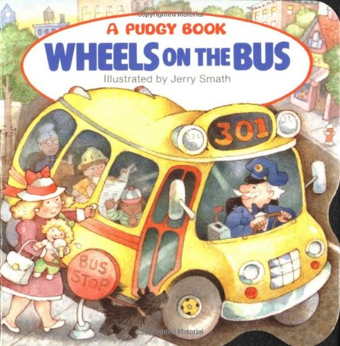The Wheels on the Bus by Jerry Smath