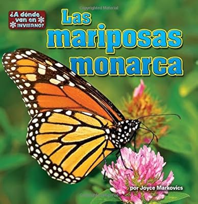 Las Mariposas Monarca