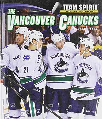 The Vancouver Canucks by Mark Stewart