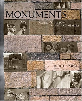 Monuments: America's History in Art and Memory