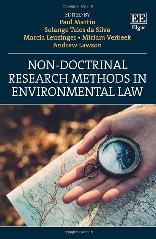 Non-doctrinal Research Methods in Environmental Law by Paul Martin