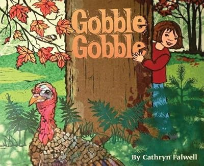 Gobble, Gobble