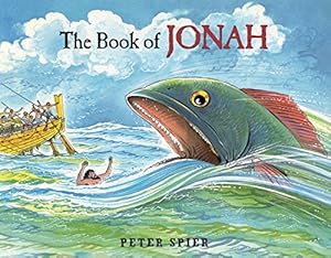 The Book of Jonah by Peter E Spier