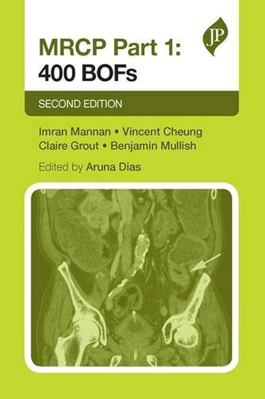 MRCP Part 1, 2nd Ed: 400 BOFs by Imran Mannan
