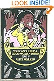 You can't keep a good woman down