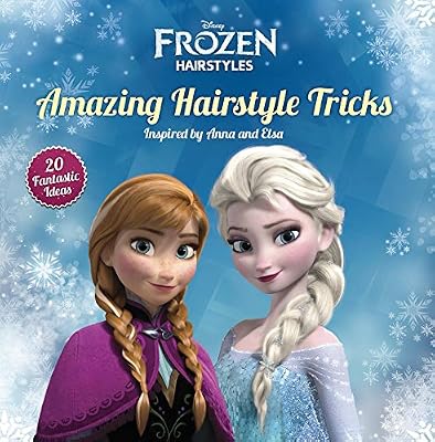 Amazing Frozen Hairstyle Tricks: 20 Great Ideas Inspired by Anna and Elsa