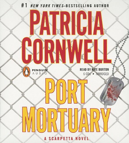 Port Mortuary by Patricia Cornwell