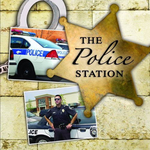 The Police Station by David Armentrout